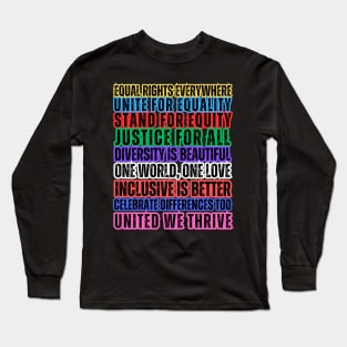 Equality Quotes Long Sleeve T-Shirt